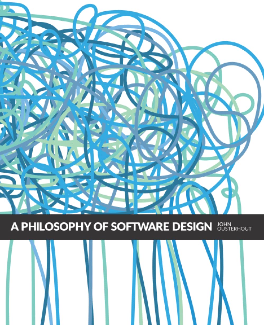 A Philosophy of Software Design cover